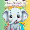Cute Elephants - A coloring adventure