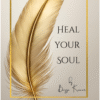 Heal your Soul by Bagya Kumar