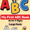 My First ABC Book - Write it Right - Vol 1